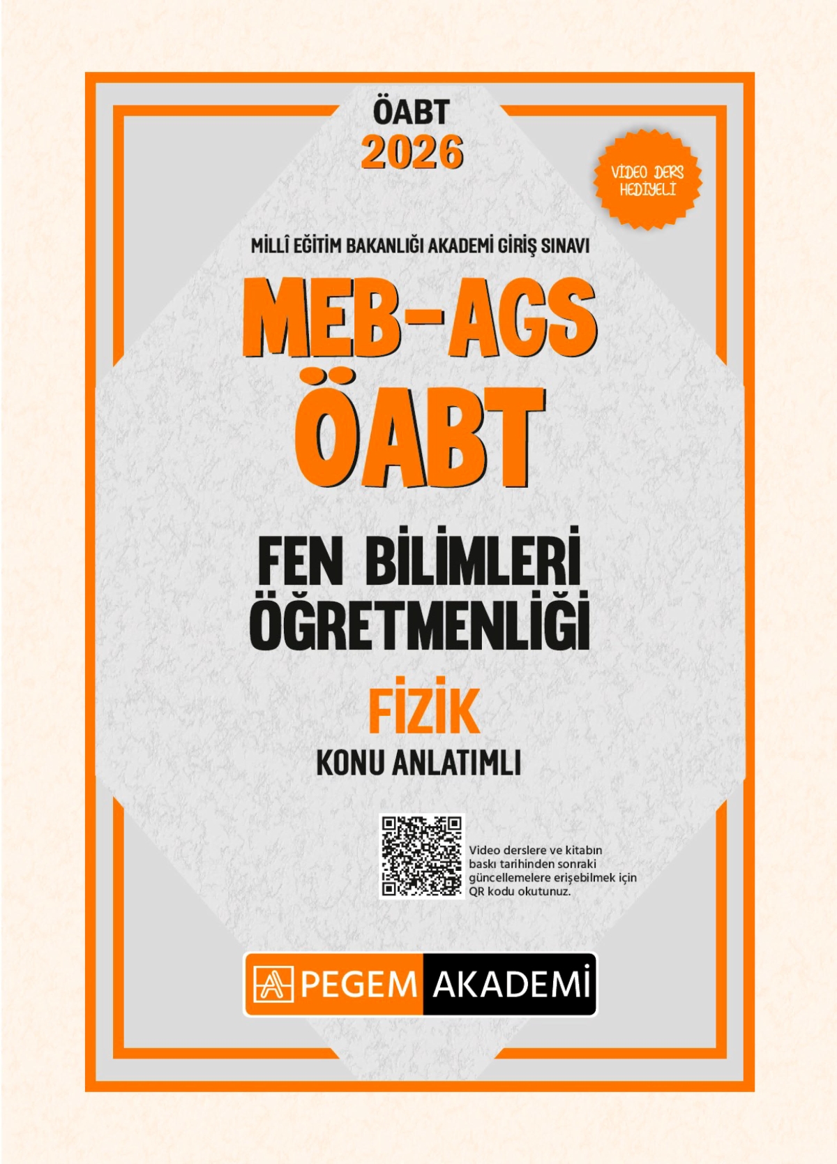 MEB AGS ÖABT Fen Bilimleri Öğretmenliği Konu Anlatımlı FİZİK Pegem Akademi
