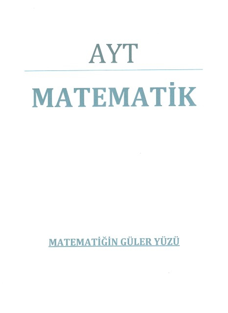 Matematiğin Güler Yüzü AYT Video Ders Notları