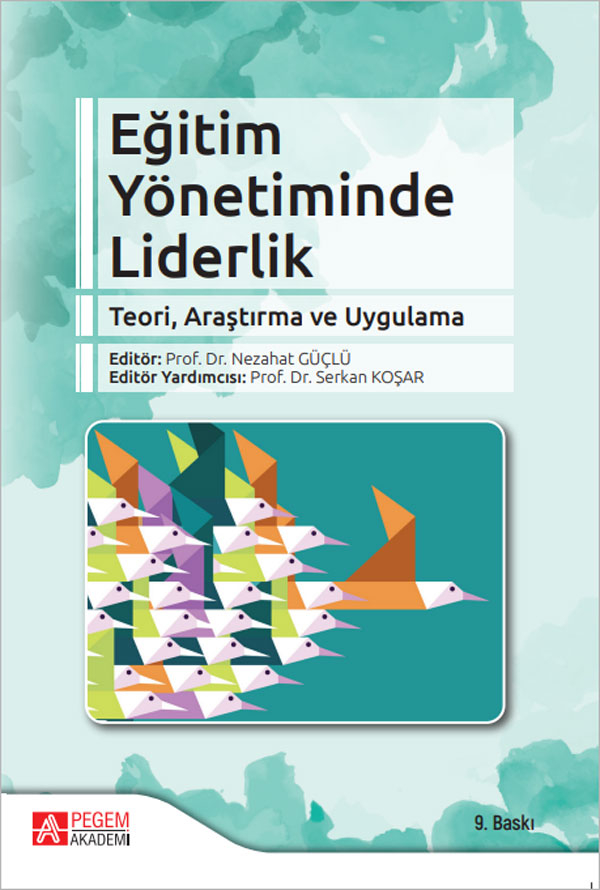 Eğitim Yönetiminde Liderlik Pegem Yayınları
