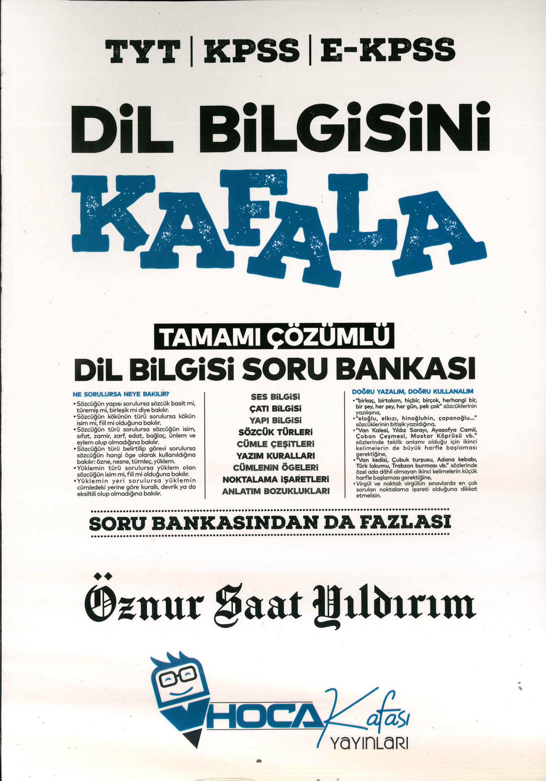 DİL BİLGİSİNİ KAFALA ÇÖZÜMLÜ SORU BANKASI
