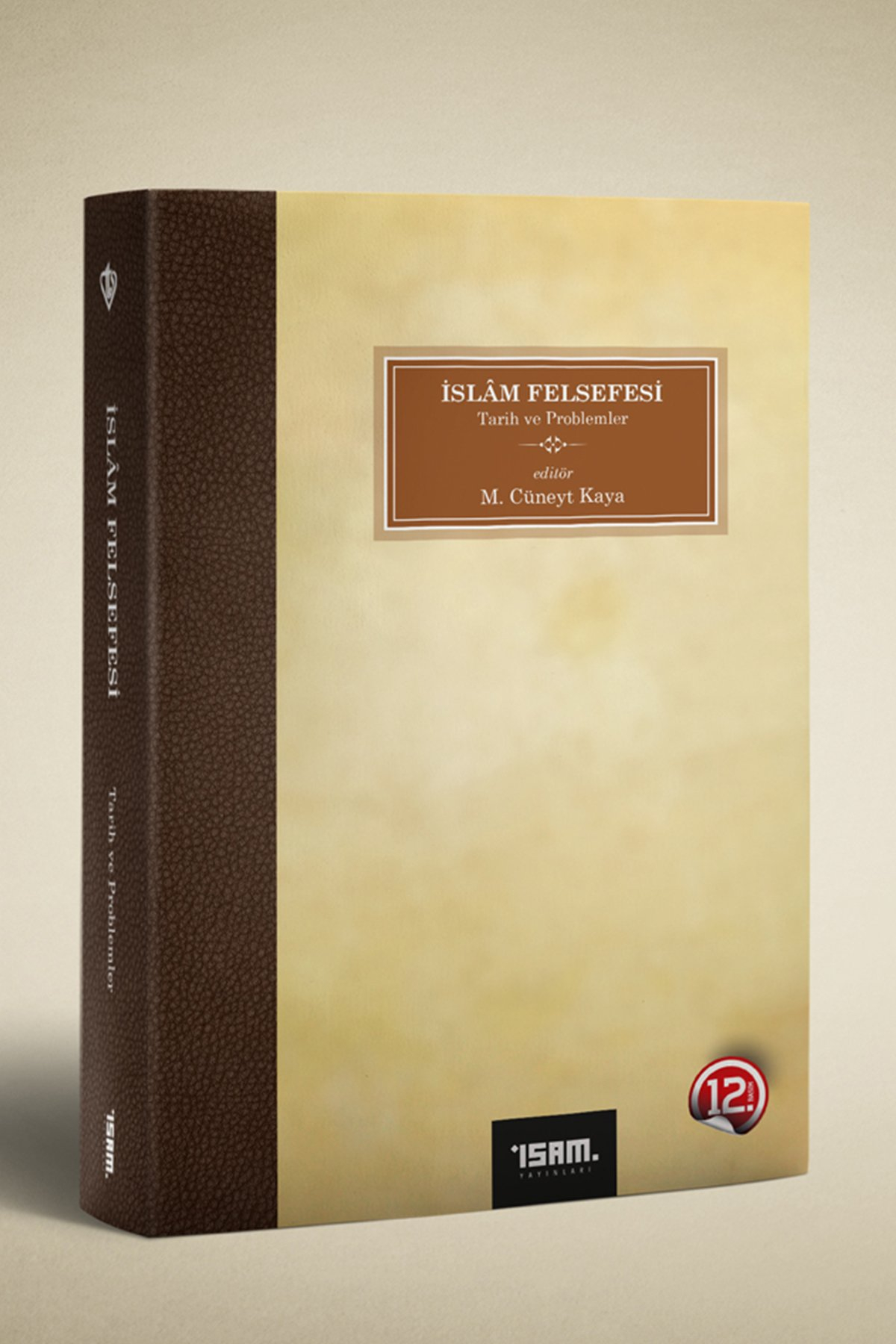 İslam Felsefesi Tarih Ve Problemler