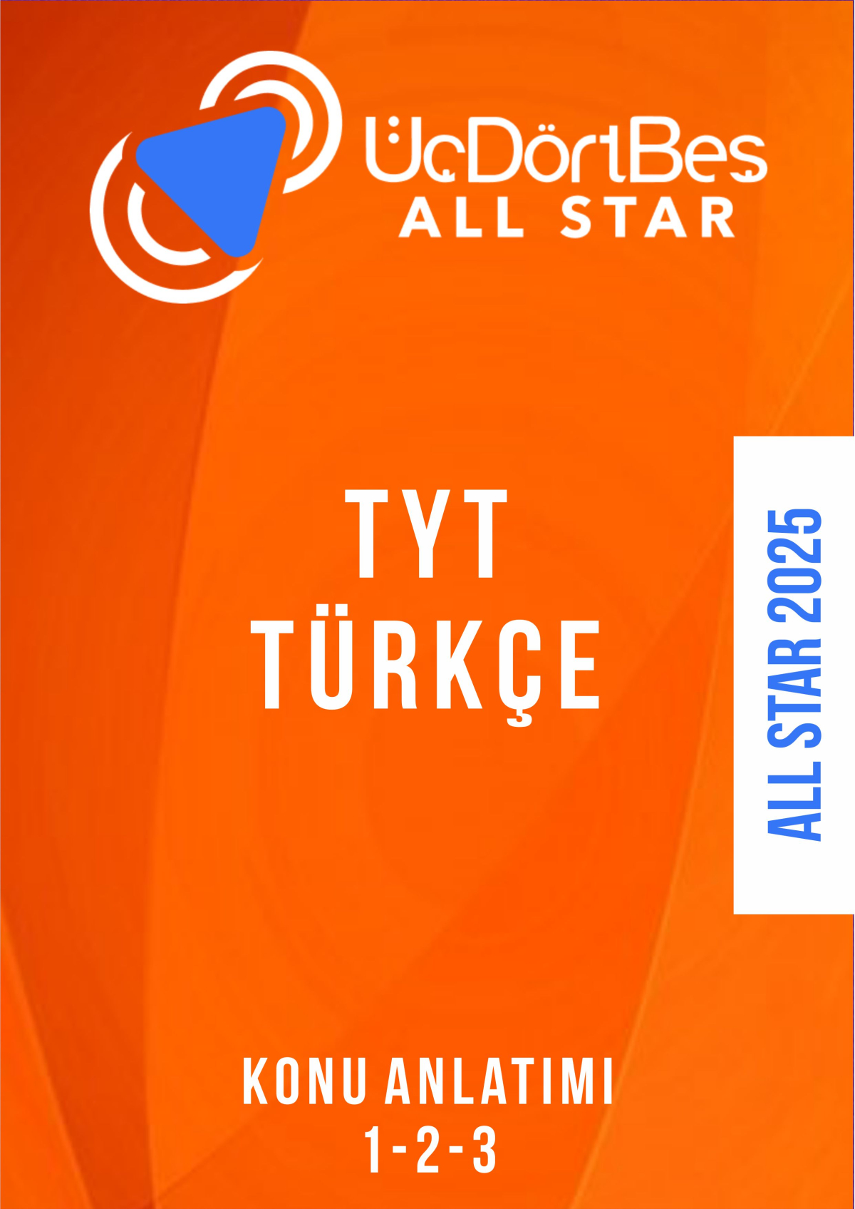 ALL STAR TYT TÜRKÇE Konu Anlatım (1-2-3 Hepsi Bir Arada)