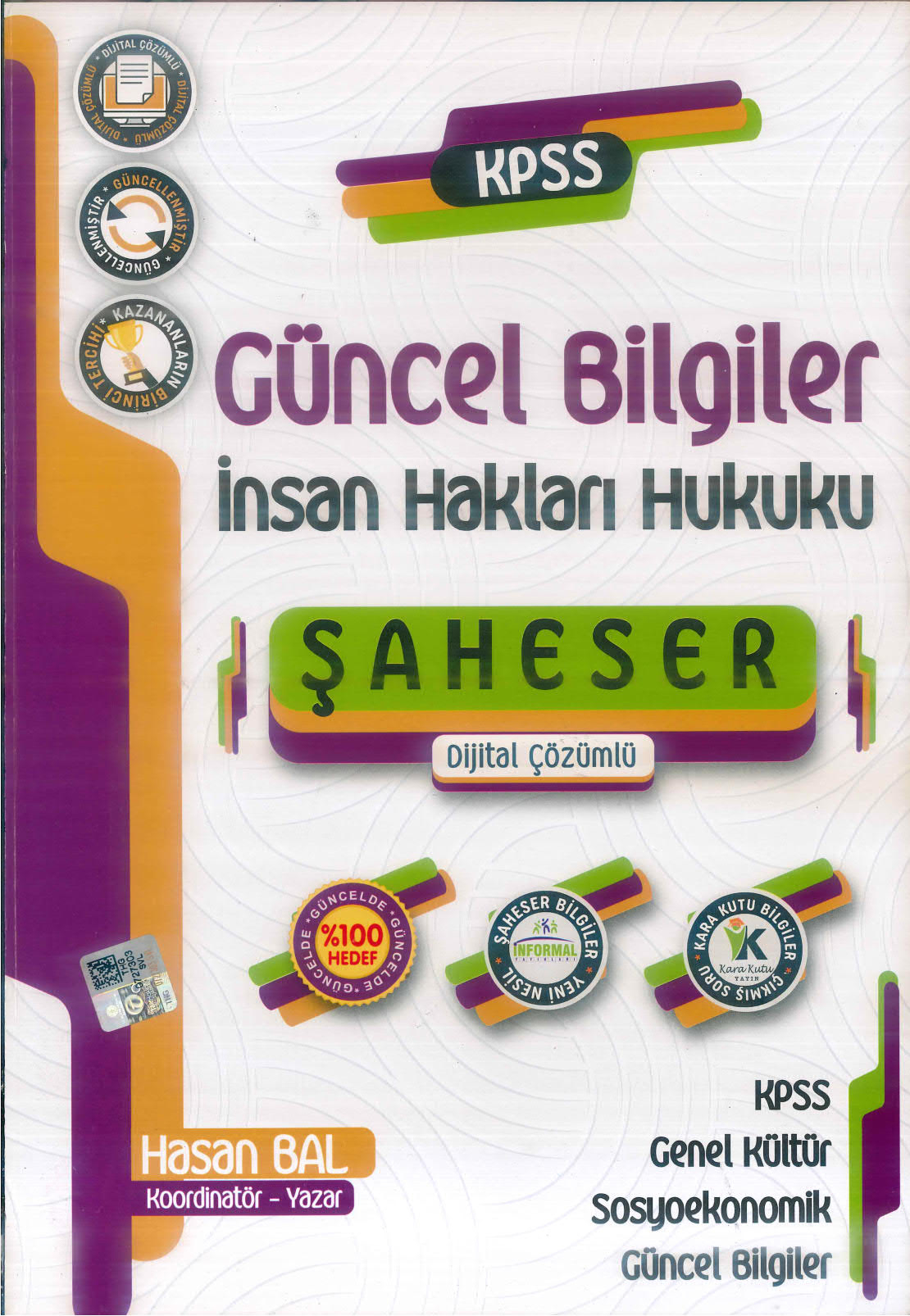 GÜNCEL BİLGİLER İNSAN HAKLARI HUKUKU ŞAHSER SORU BANKASI