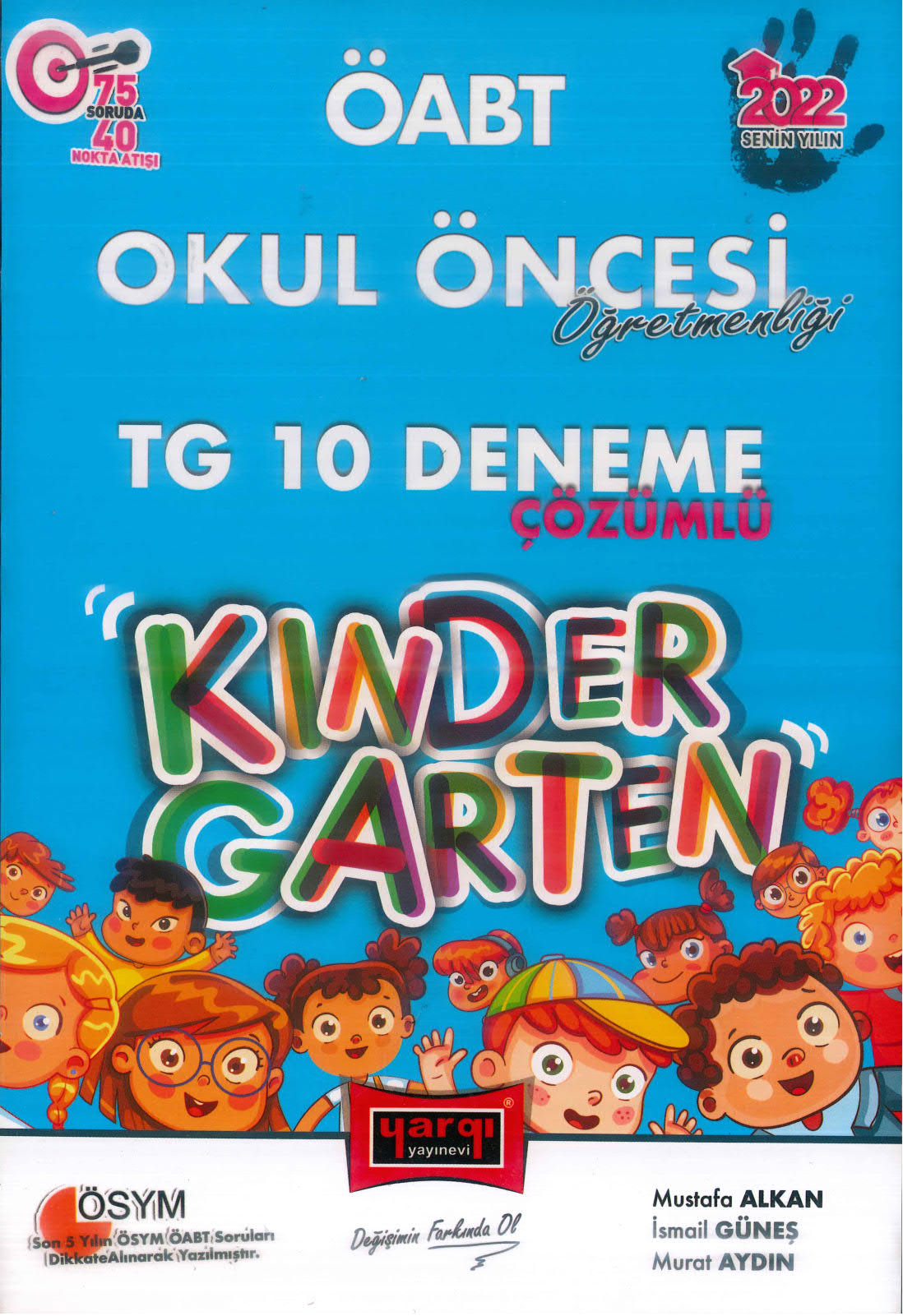 TG 10 DENEME ÇÖZÜMLÜ KINDER GARTEN