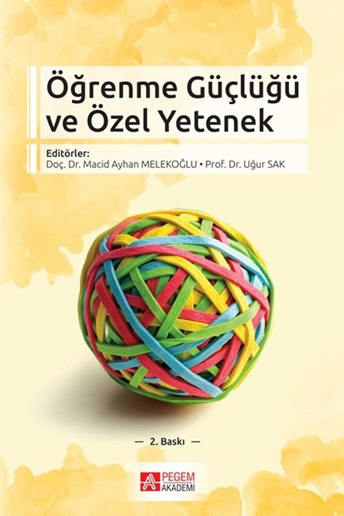 Öğrenme Güçlüğü ve Özel Yetenek Pegem Yayınları