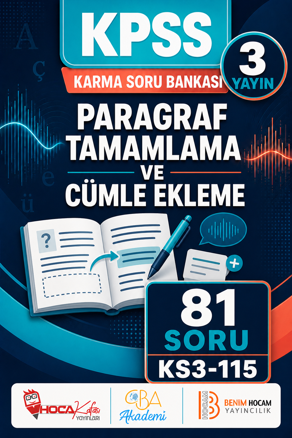 Paragraf Tamamlama ve Cümle Ekleme 3 Yayın 81 Soru (Benim Hocam - CBA - Hoca Kafası Yayınları)