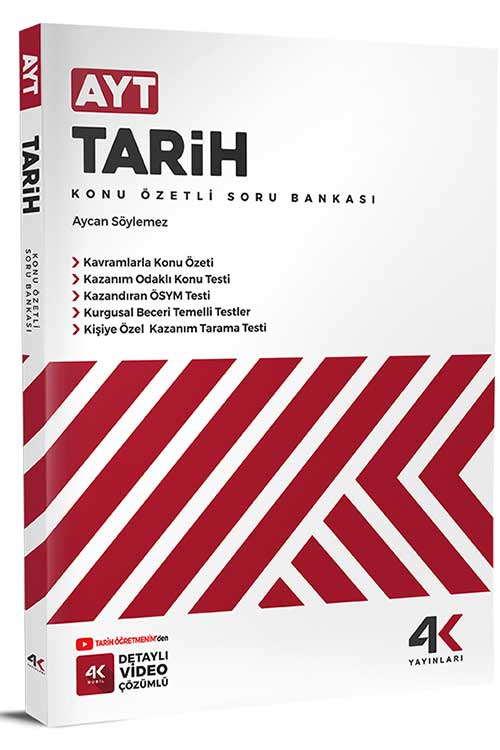 AYT Tarih Konu Özetli Soru Bankası 4K Yayınları