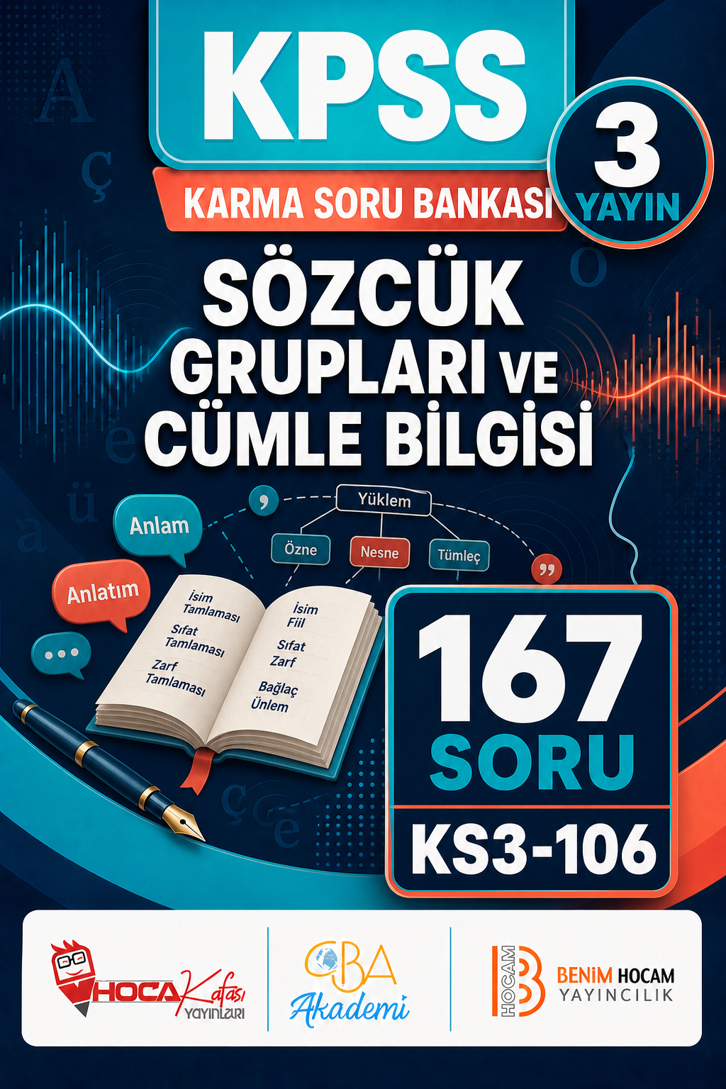 Sözcük Grupları ve Cümle Bilgisi 3 Yayın 167 Soru (Benim Hocam - CBA - Hoca Kafası Yayınları)