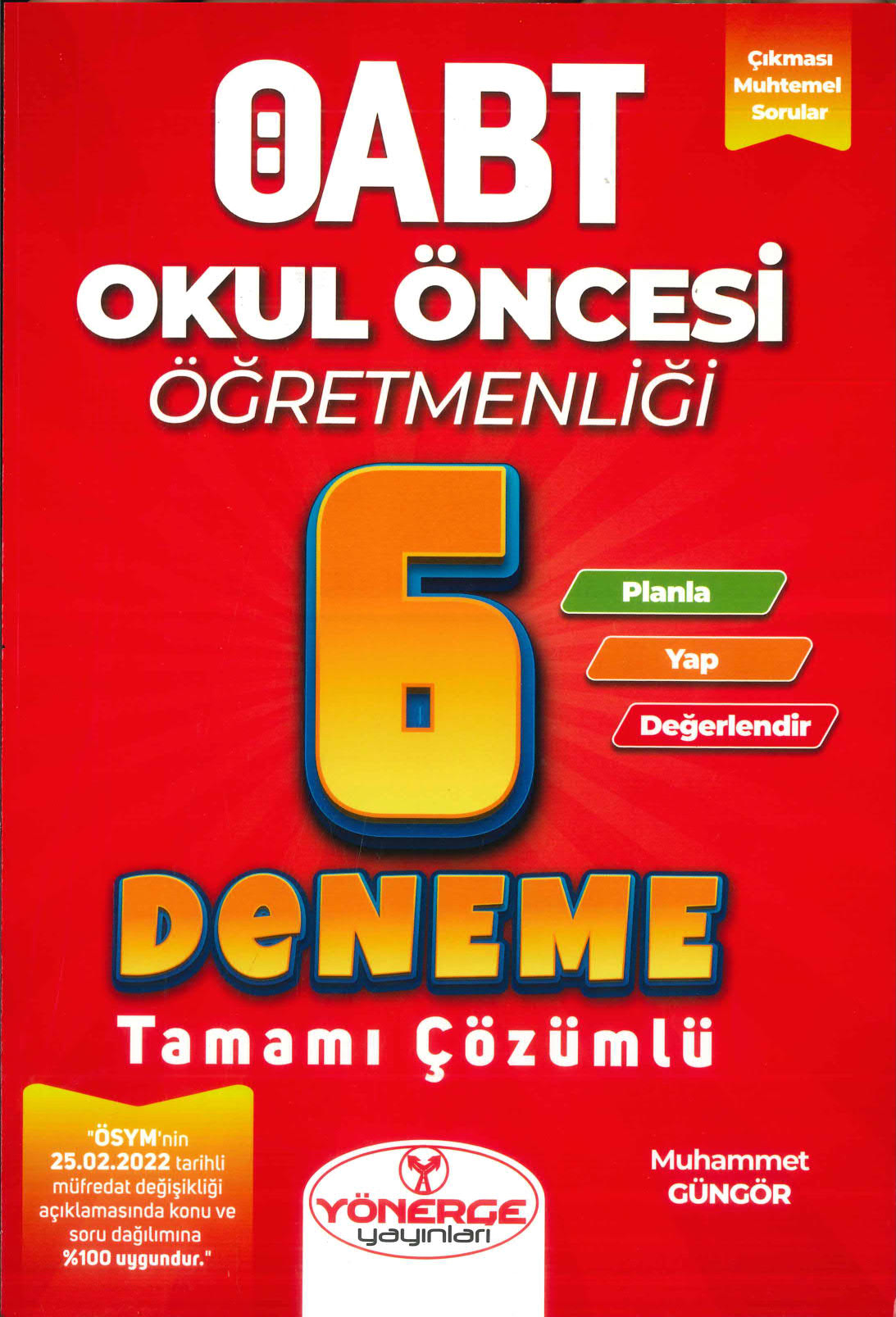 ÖABT Okul Öncesi Öğretmenliği 6 Deneme Çözümlü Yönerge Yayınları
