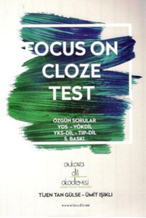 FOCUS ON CLOZE TEST