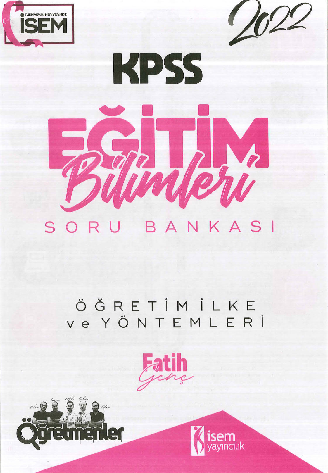ÖĞRETİM İLKE VE YÖNTEMLERİ SORU BANKASI