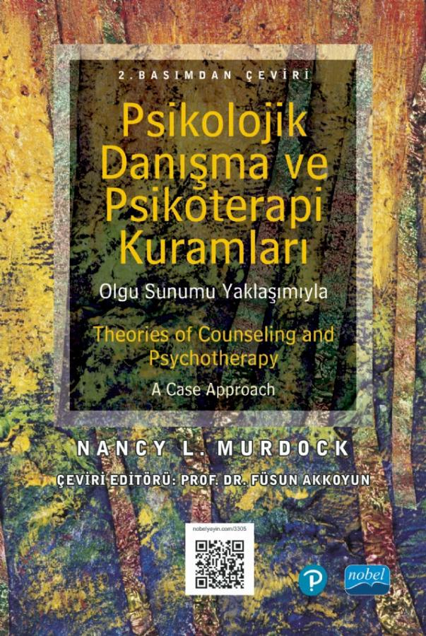 Psikolojik Danışma ve Psikoterapi Kuramları Nobel Yayınevi