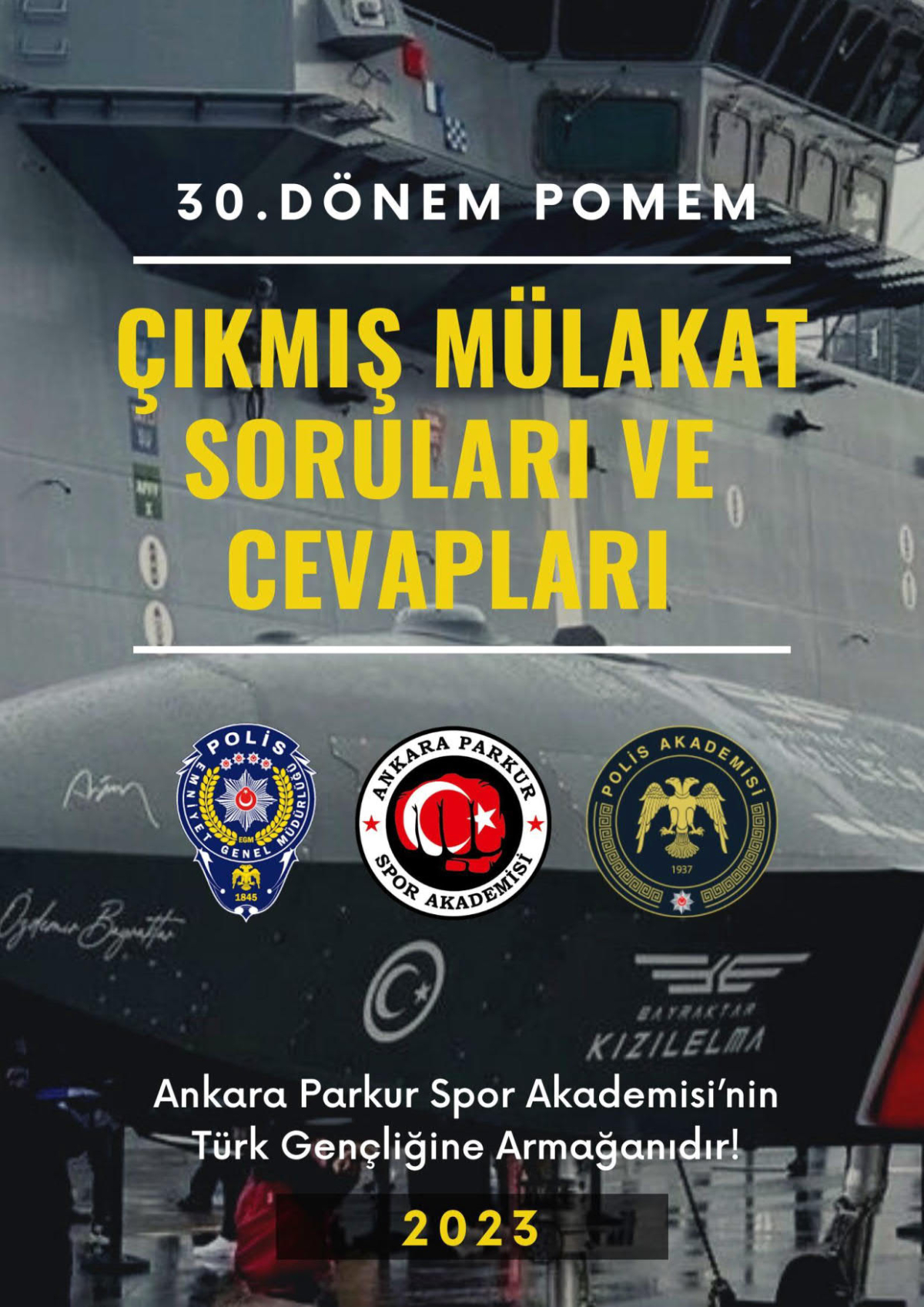 30. Dönem POMEM Çıkmış Mülakat Soruları ve Cevapları