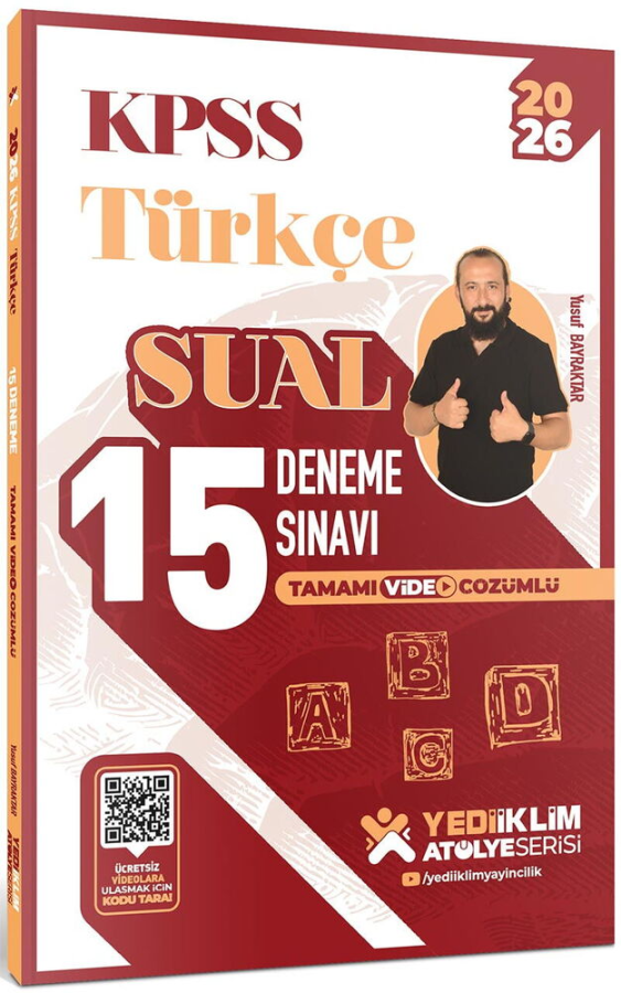 2026 KPSS Atölye Serisi Türkçe Sual Tamamı Video Çözümlü 15 Deneme Sınavı Yediiklim Yayınları