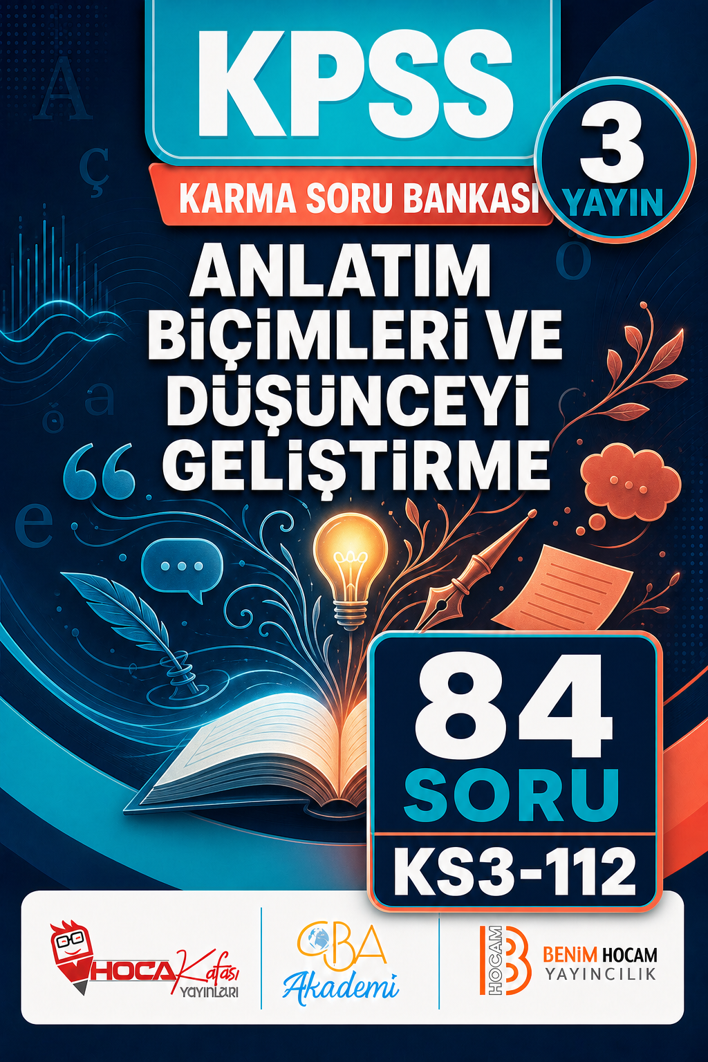 Anlatım Biçimleri ve Düşünceyi Geliştirme 3 Yayın 84 Soru (Benim Hocam - CBA - Hoca Kafası Yayınları)