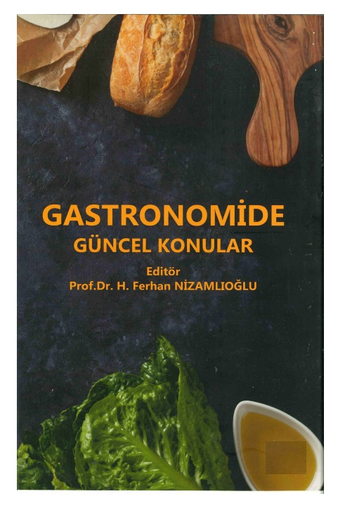 Gastronomide Güncel Konular Ferhan Nizamlıoğlu