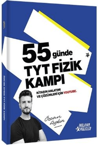 55 Günde TYT Fizik Kampı Özcan Aykın Parlayan Projeler