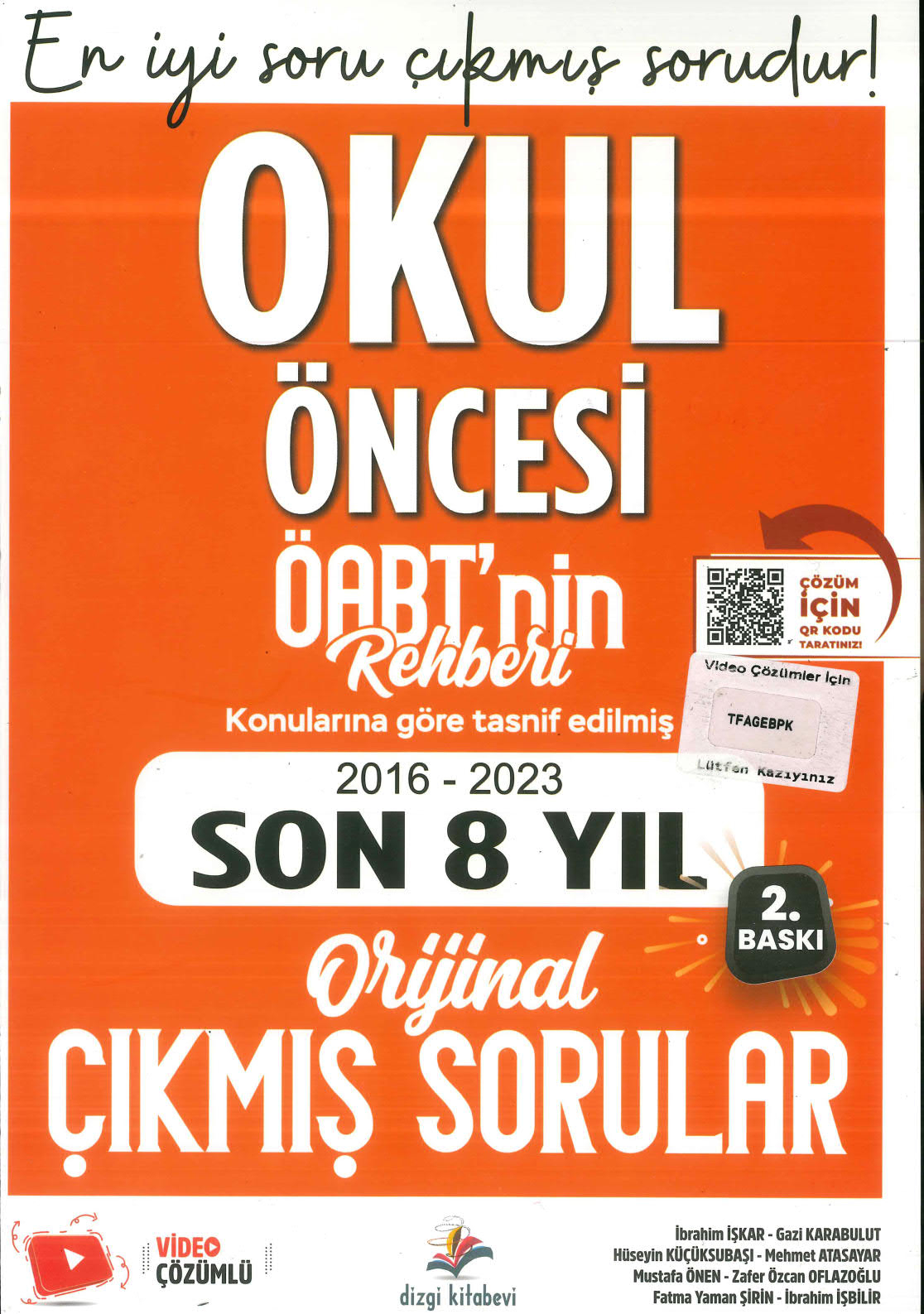 ÖABT OKUL ÖNCESİ ÖĞRETMENLİĞİ 2016-2023 ORJİNAL ÇIKMIŞ SORULAR