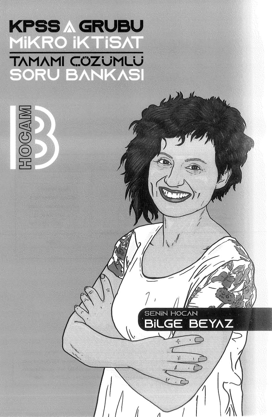 MİKRO İKTİSAT TAMAMI ÇÖZÜMLÜ SORU BANKASI BİLGE BEYAZ
