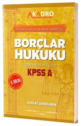 A Kadro Yayınları KPSS A Grubu Borçlar Hukuku Konu Anlatımlı
