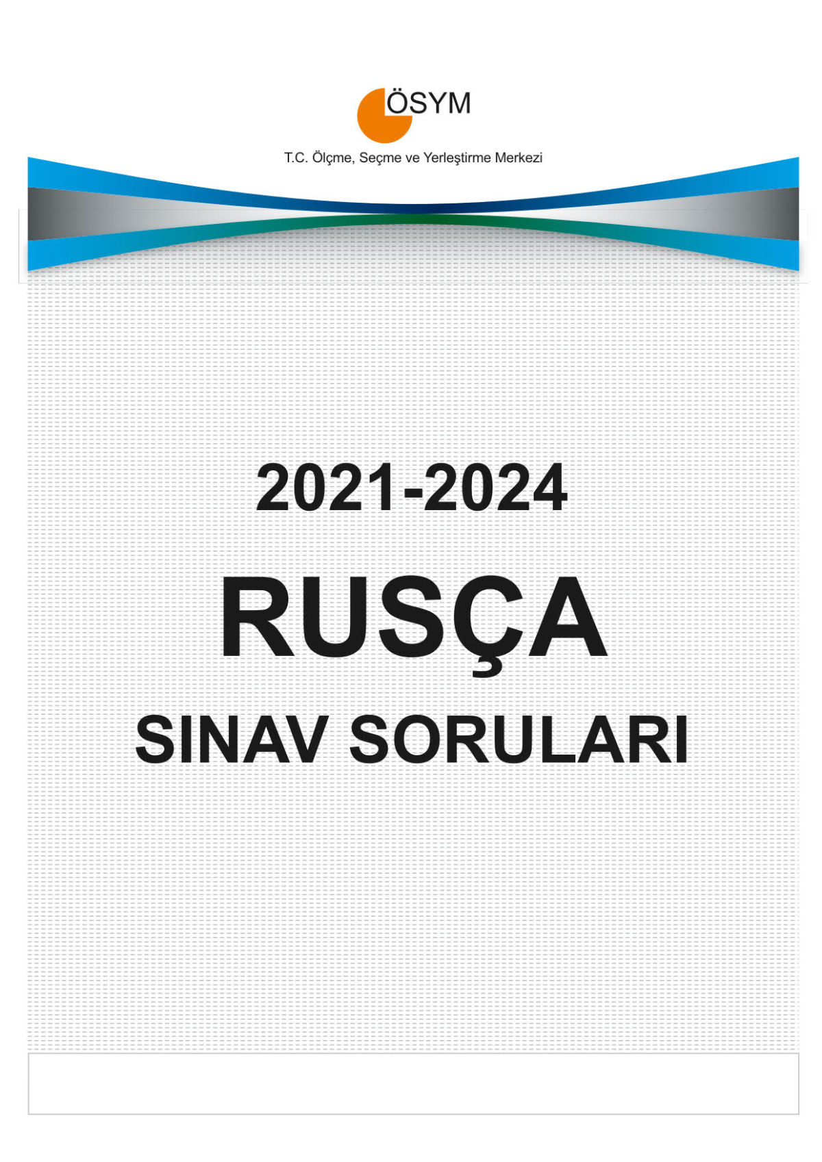 YDT RUSÇA ÇIKMIŞ SINAV SORULARI (2021-2024)