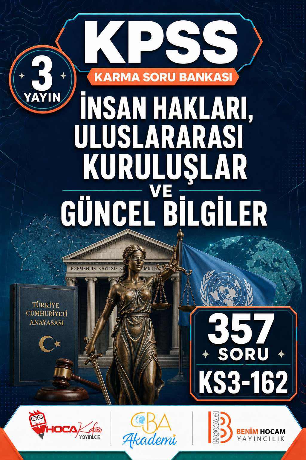 İnsan Hakları, Uluslararası Kuruluşlar ve Güncel Bilgiler 3 Yayın 357 Soru (Benim Hocam - CBA - Hoca Kafası Yayınları)