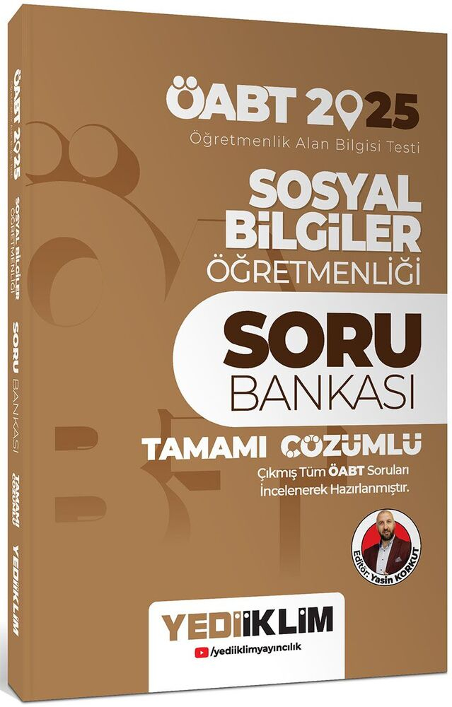 2025 ÖABT Sosyal Bilgiler Öğretmenliği Tamamı Çözümlü Soru Bankası Yediiklim Yayınları