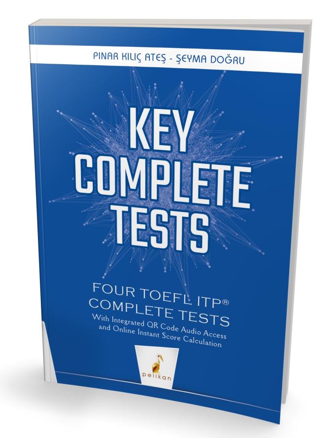 Key Complete Tests Four TOEFL ITP Complete Tests Pelikan Yayınları