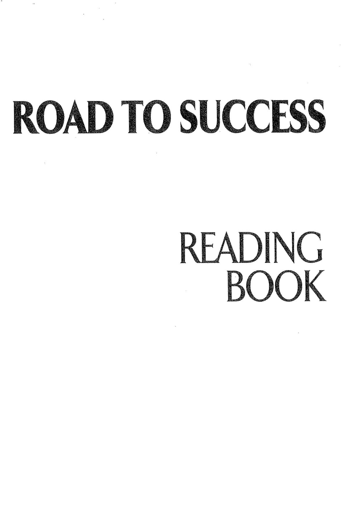 ROAD TO SUCCESS READING BOOK
