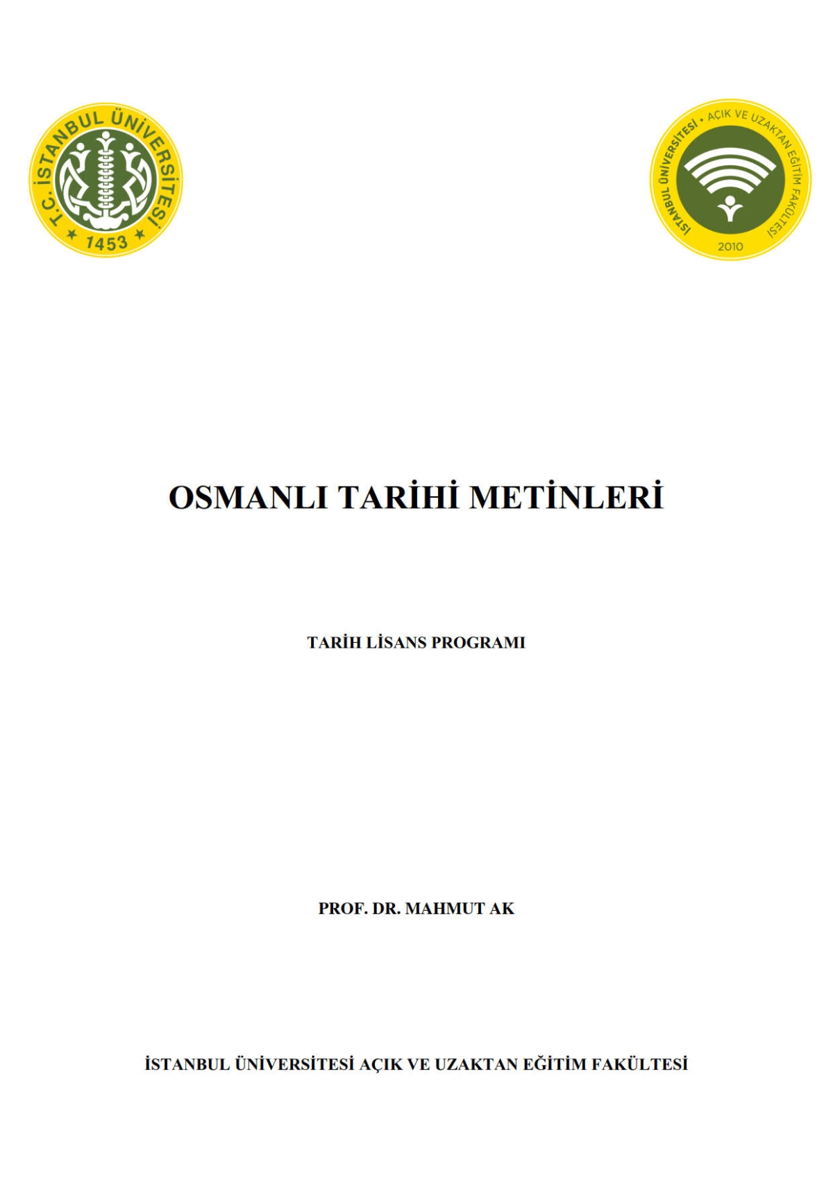 Osmanlı Tarihi Metinleri