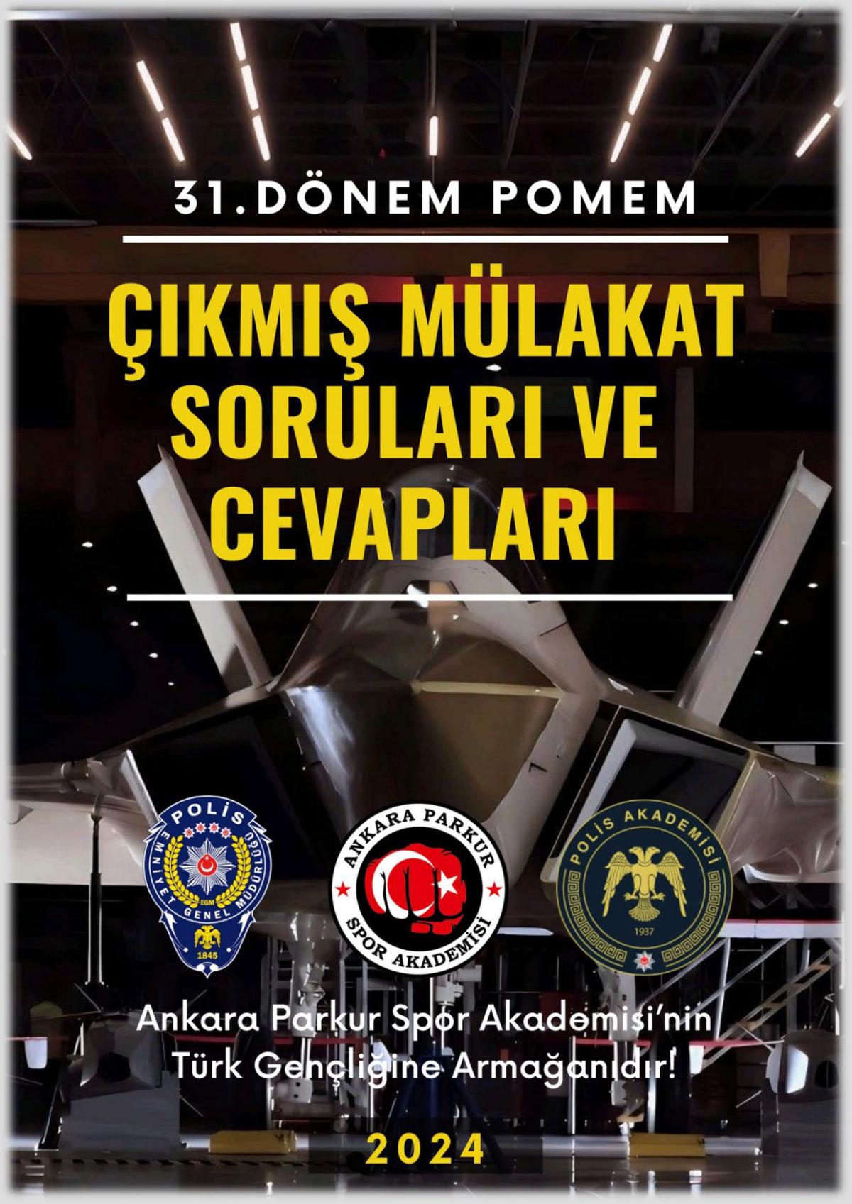 31. Dönem POMEM Çıkmış Mülakat Soruları ve Cevapları
