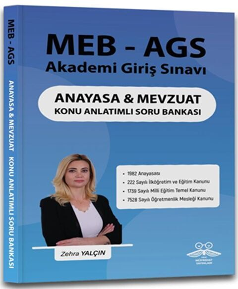 2025 MEB-AGS Anayasa ve Mevzuat Konu Anlatımlı Soru Bankası - Zehra Yalçın Yeni Müfredat Yayınları