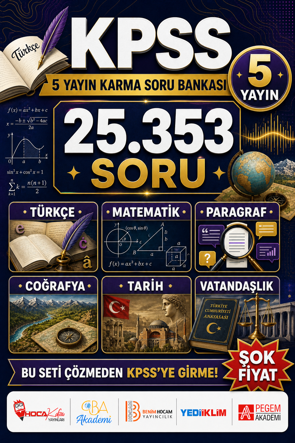 KPSS Tüm Dersler (Türkçe-Paragraf-Matematik-Coğrafya-Tarih-Vatandaşlık) 5 Yayın Karma Soru Bankası Tam 25353 Soru