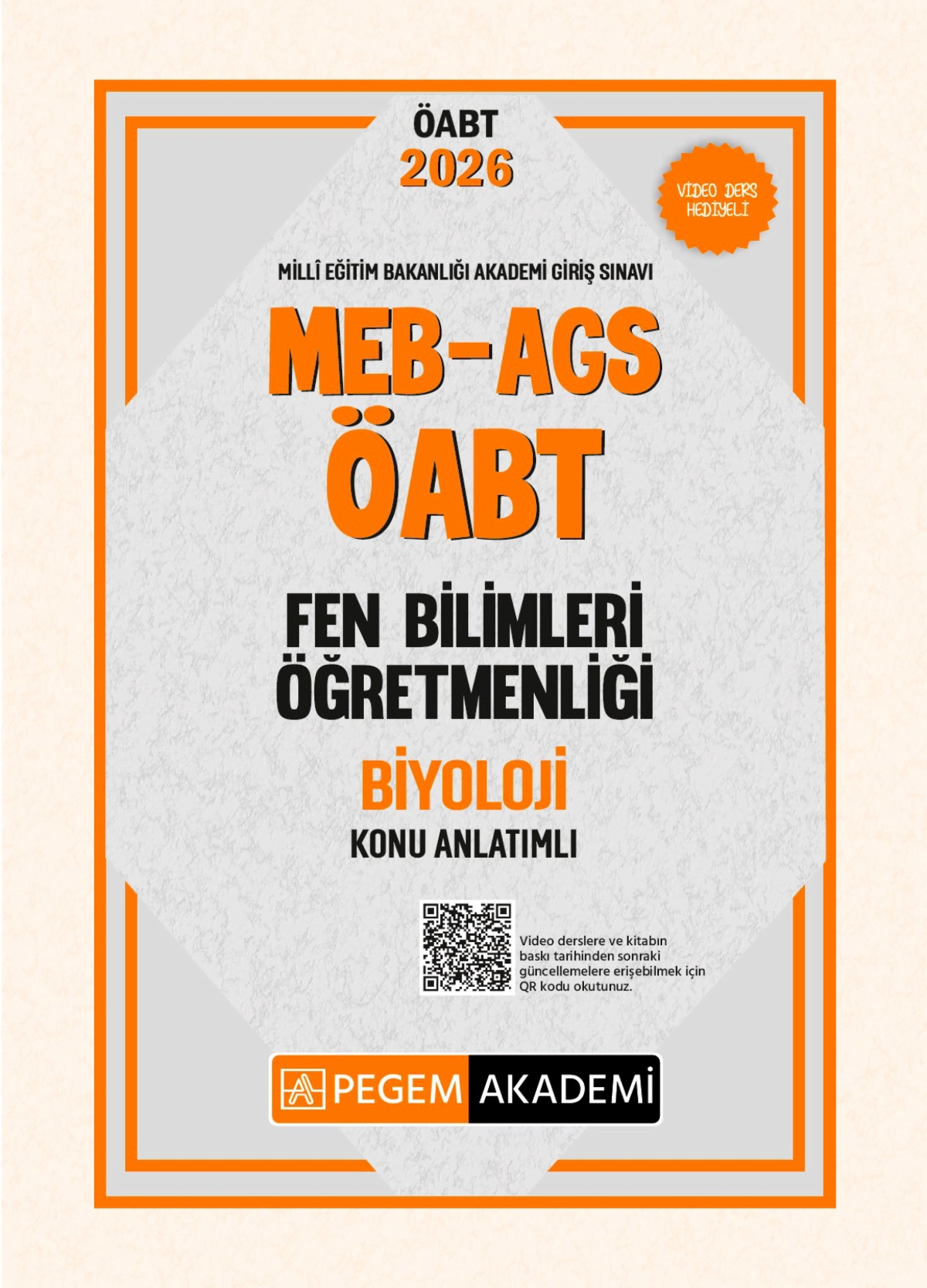 MEB AGS ÖABT Fen Bilimleri Öğretmenliği Konu Anlatımlı BİYOLOJİ Pegem Akademi