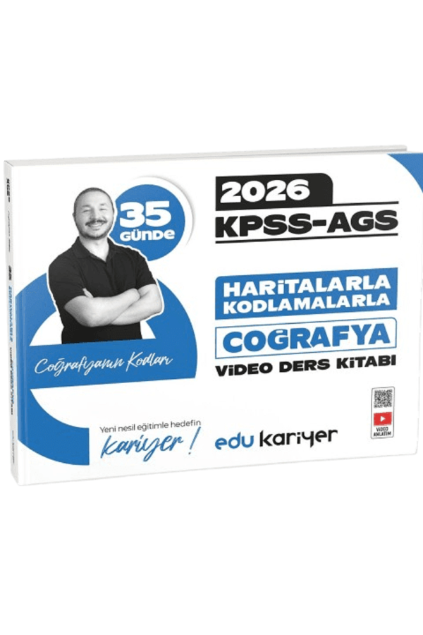 Coğrafyanın Kodları 2026 KPSS-AGS 35 Günde Haritalarla Kodlamalarla Coğrafya Video Ders Kitabı Edu Kariyer