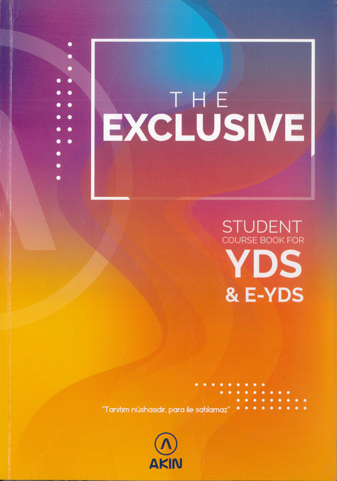 THE EXCLUSIVE STUDENT COURSE BOOK FOR YDS & E-YDS