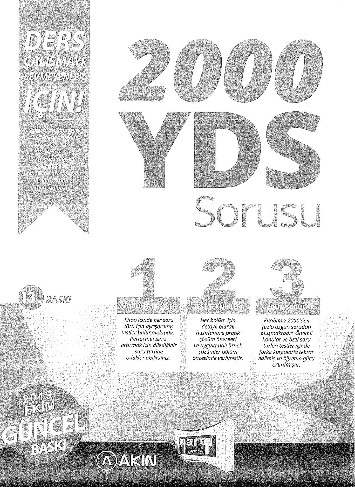 2000 YDS SORUSU 2019 EKİM GÜNCEL BASKI (AKIN DİL YARGI YAYINLARI ORTAK BASIM)