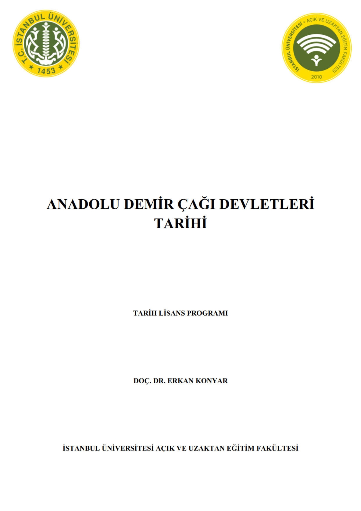 Anadolu Demir Çağı Devletleri Tarihi