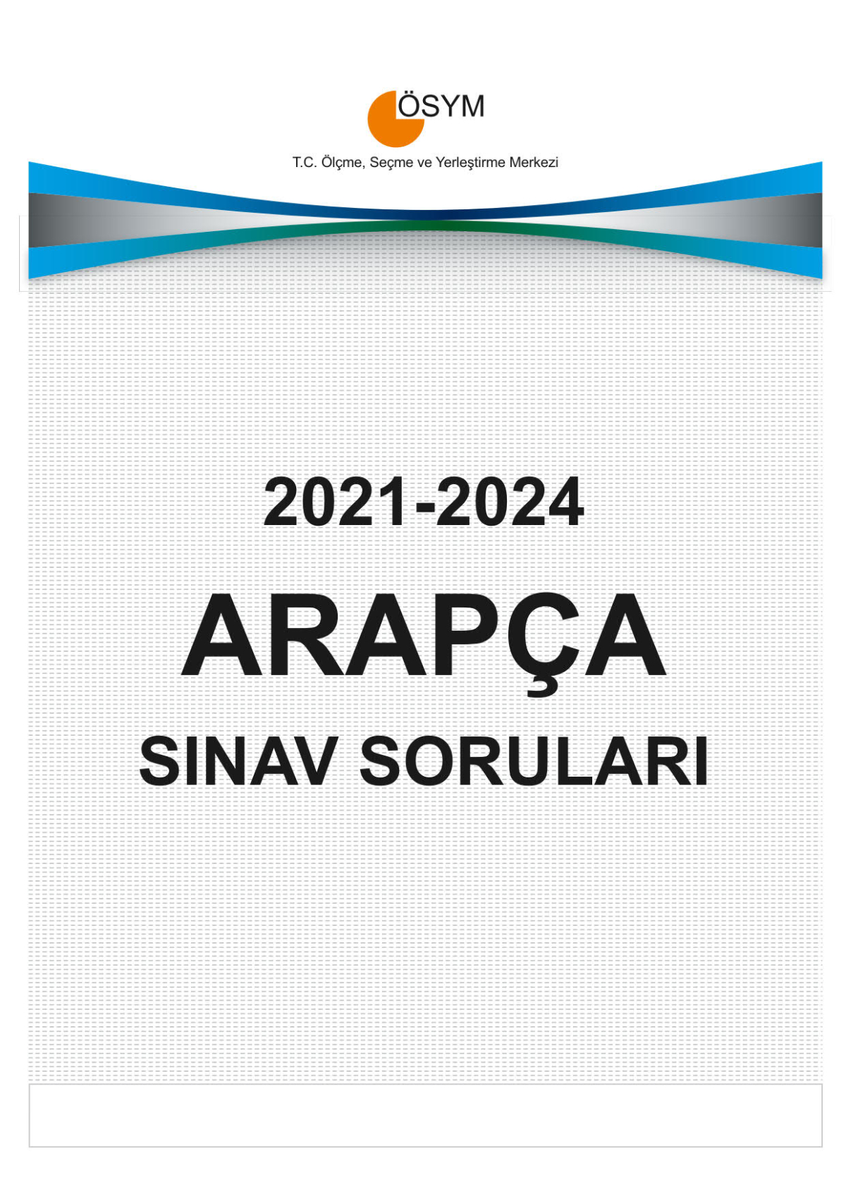 YDT ARAPÇA ÇIKMIŞ SINAV SORULARI (2021-2024)