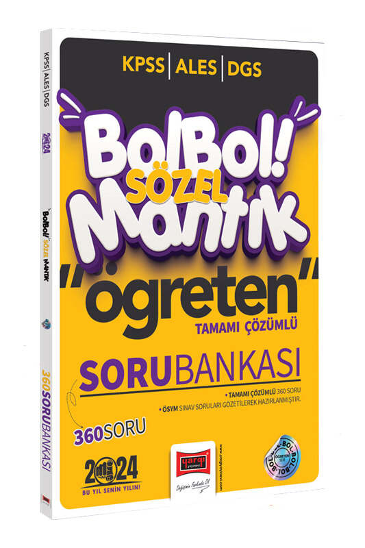 2024 KPSS ALES DGS Bol Bol Öğreten Sözel Mantık Tamamı Çözümlü 360 Soru Bankası