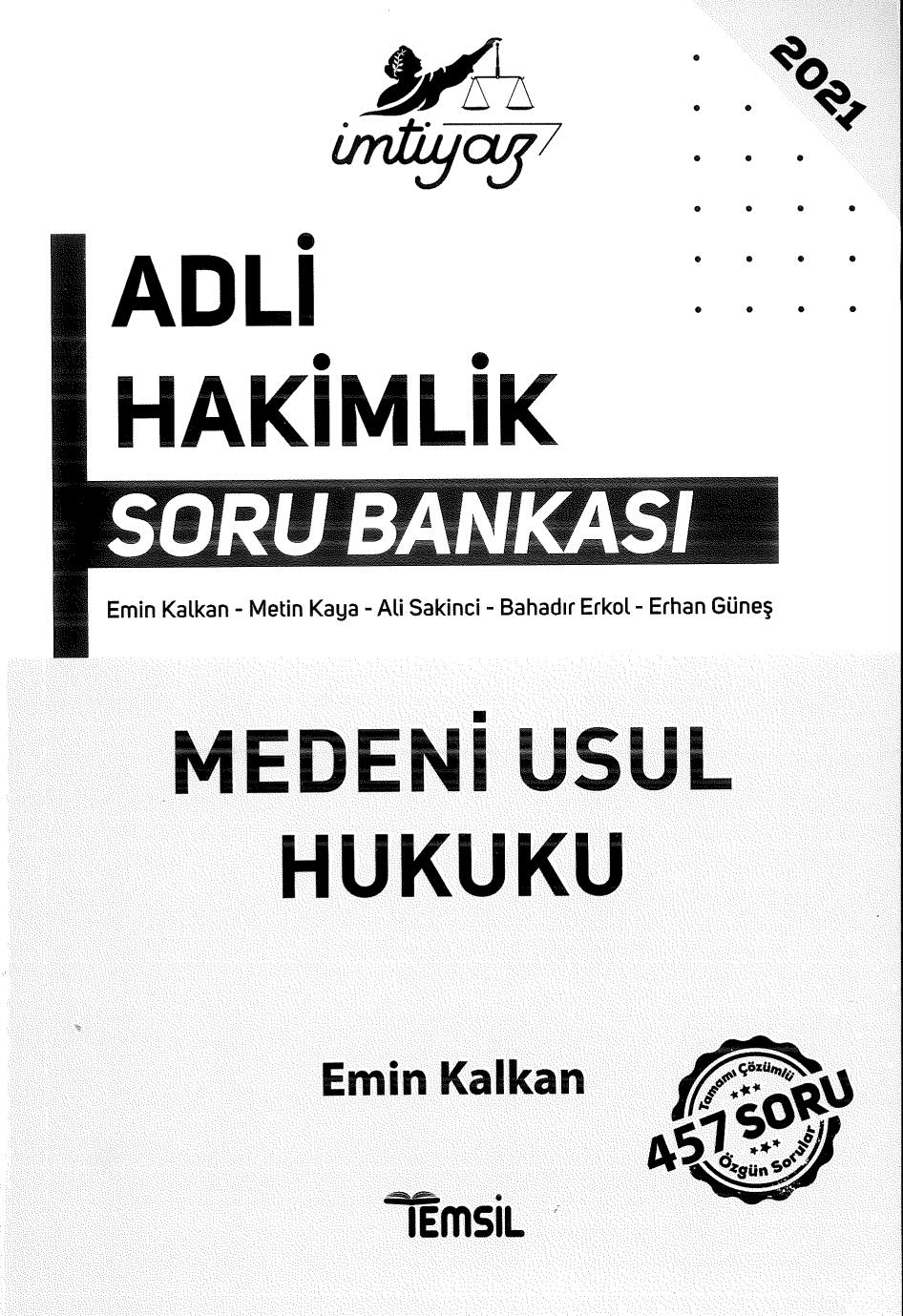 ADLİ HAKİMLİK SORU BANKASI MEDENİ USUL HUKUKU 457 SORU