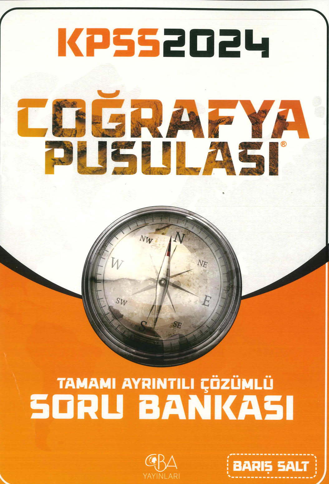 COĞRAFYA PUSULASI TAMAMI ÇÖZÜMLÜ SORU BANKASI