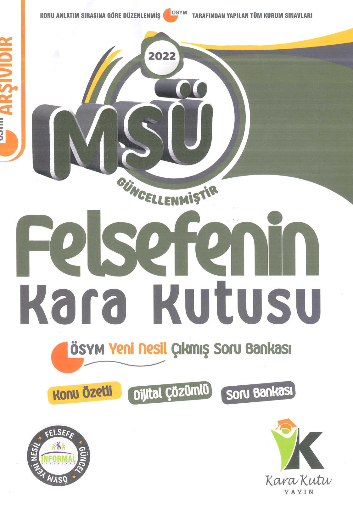 MSÜ FELSEFENİN KARA KUTUSU SORU BANKASI