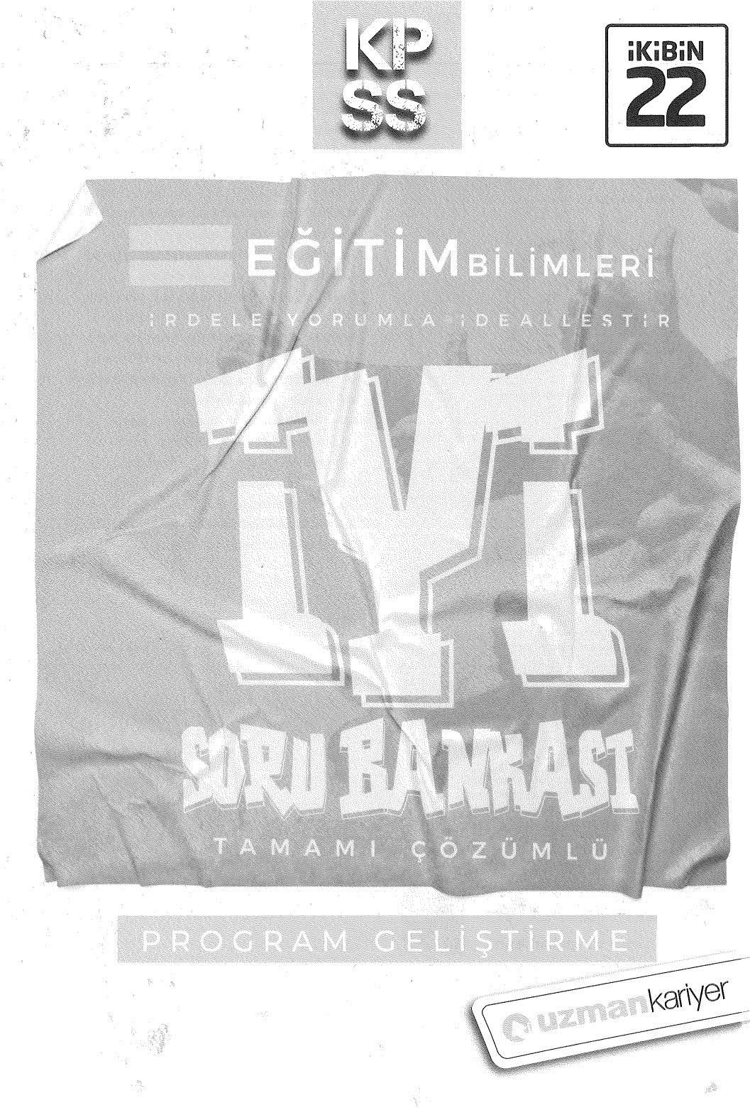 PROGRAM GELİŞTİRME İYİ SORU BANKASI ÇÖZÜMLÜ