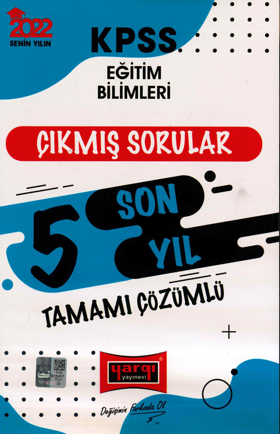 EĞİTİM BİLİMLERİ SON 5 YIL ÇIKMIŞ SORULAR ÇÖZÜMLÜ 2021 DAHİL