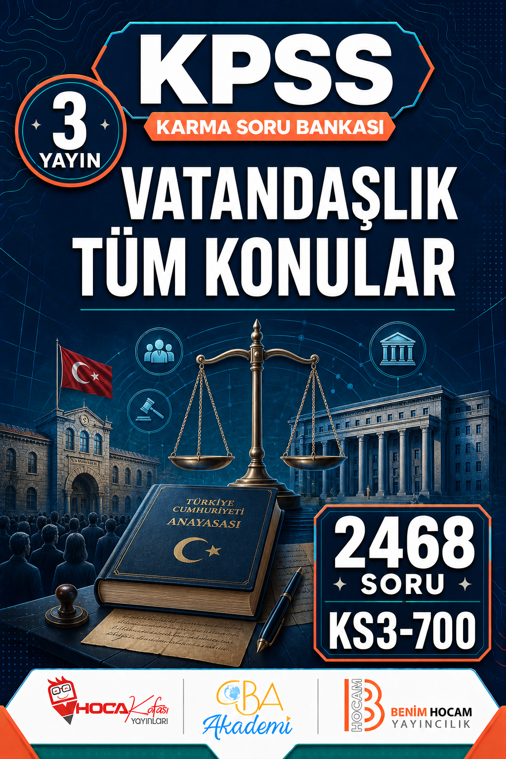 VATANDAŞLIK TÜM KONULAR 3 Yayın 2468 Soru (Benim Hocam - CBA - Hoca Kafası Yayınları)