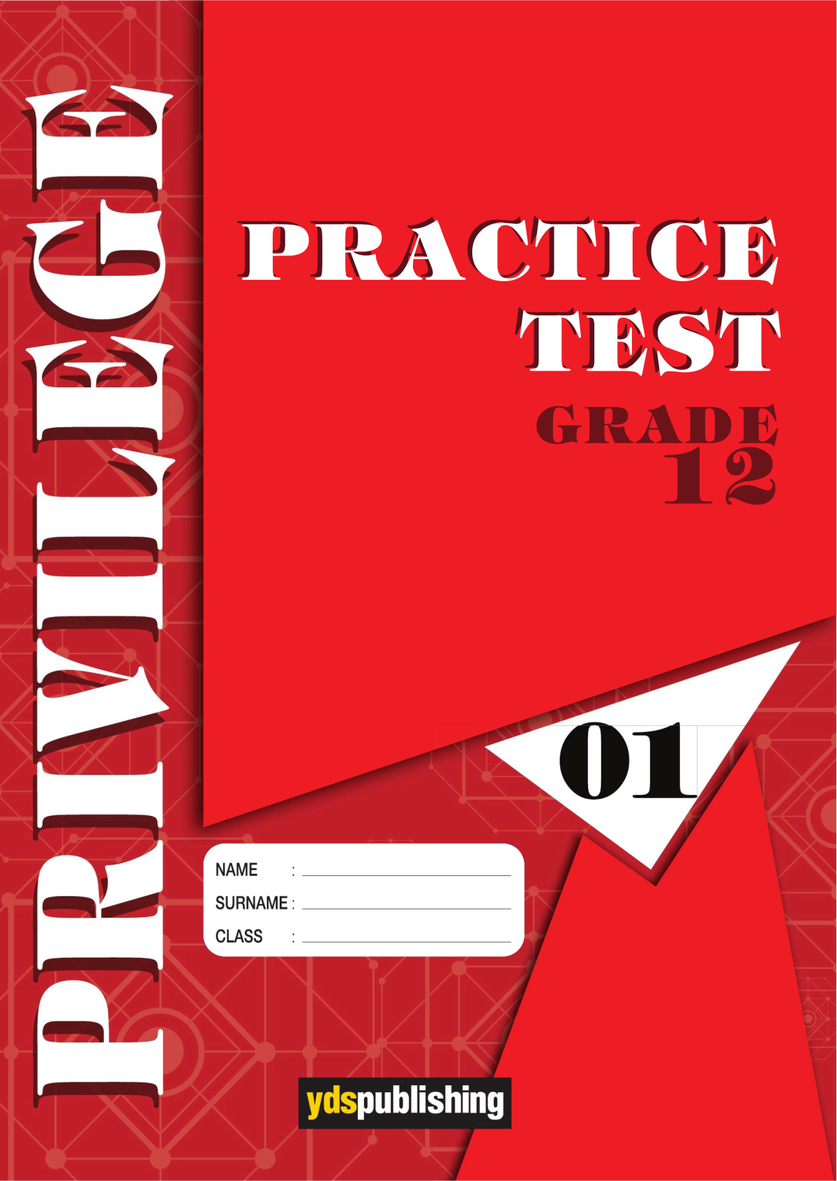 Privilege Practice Test Grade 12
