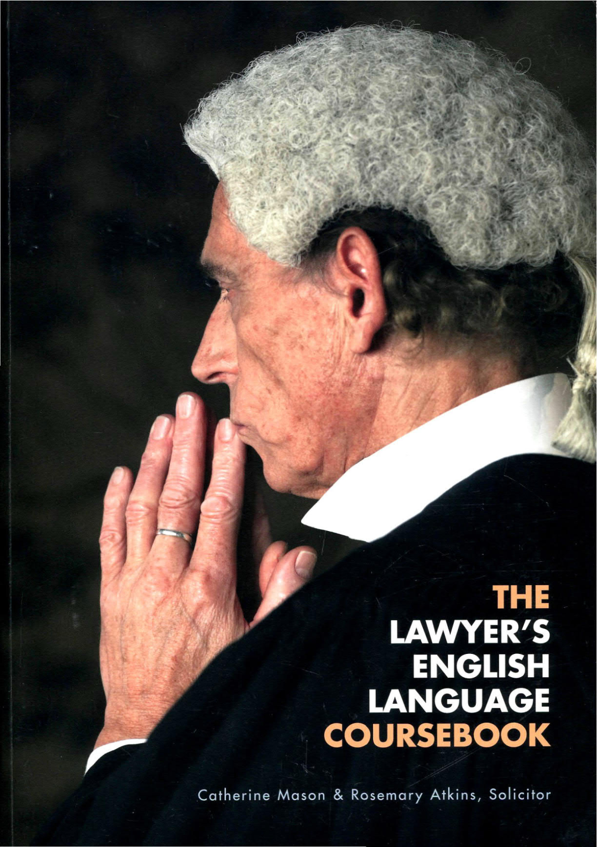 The Lawyer's English Language Coursebook