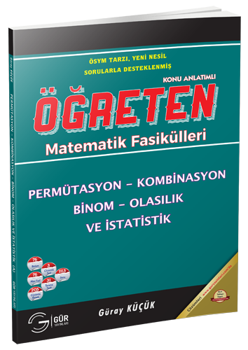 TYT-AYT ÖĞRETEN MATEMATİK PERMÜTASYON KOMBİNASYON BİNOM OLASILIK VE İSTATİSTİK KONU ANLATIMLI