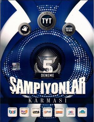 TYT Şampiyonlar Karması 5 li Deneme
